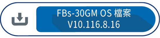 FBs-30GM OS 檔案