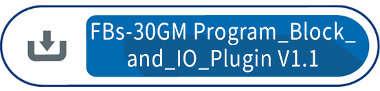 FBs-30GM Program_Block_and_IO_Plugin V1.1