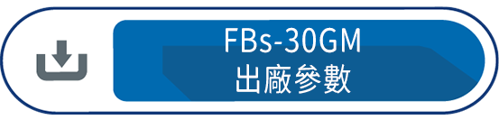 FBs-30GM出廠參數
