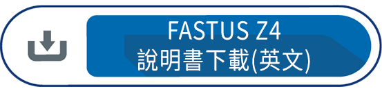 FASTUS Z4說明書下載(英文)
